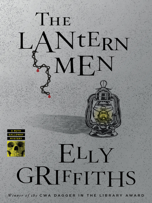 Title details for The Lantern Men by Elly Griffiths - Wait list